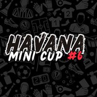 HAVANA MINI CUP #6