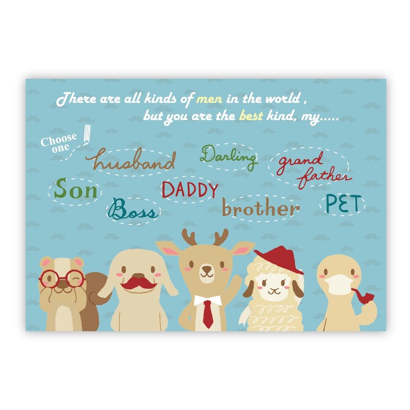 和你一起獻上祝福。 可以自由圈選想要表達心意的對象， 爸爸？爺爺？兄弟？情人？老公？還是兒子？.... 一張可愛的插畫明信片，給最親愛的他。 http://www.smohouse.com/goods