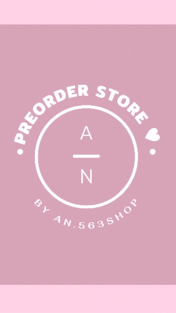 =͟͟͞♡PreorderAn563shop=͟͟͞  🌷 ◡̈ OpenChat