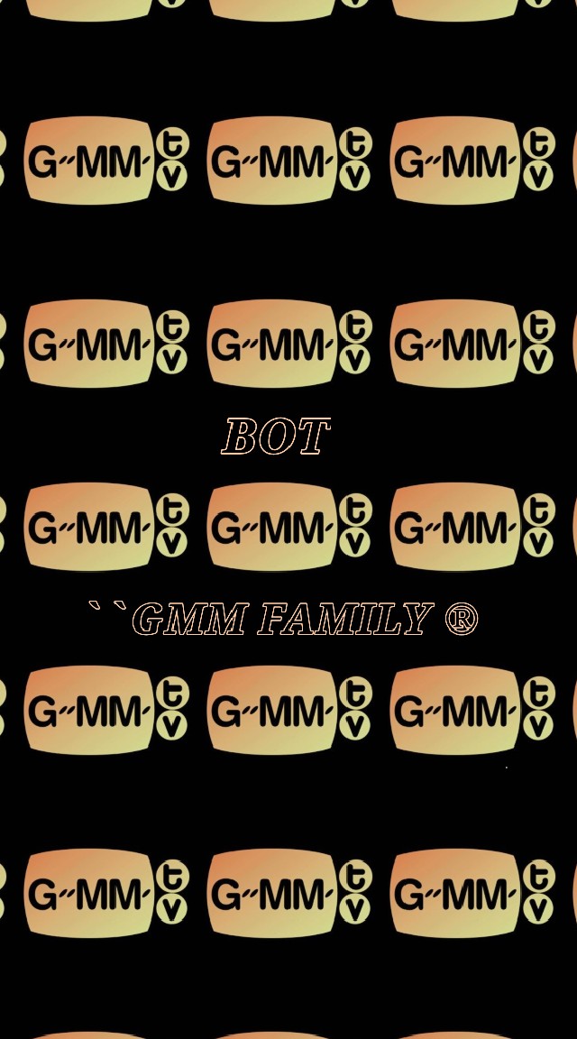OpenChat ``GMM FAMILY ®