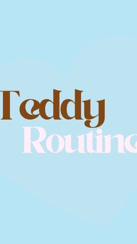Teddy.routine