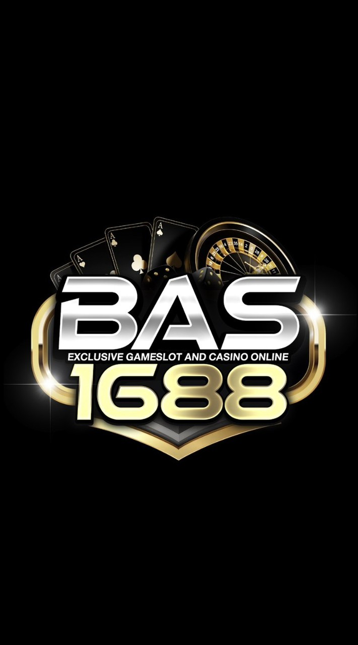 Bas1688 | ช่องทางเข้าเล่นใหม่นะคะ