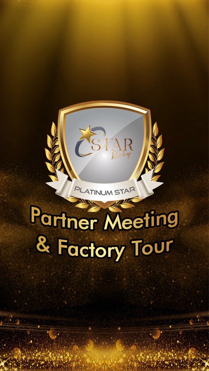 Platinum Star Partner Meeting& Factory Tour