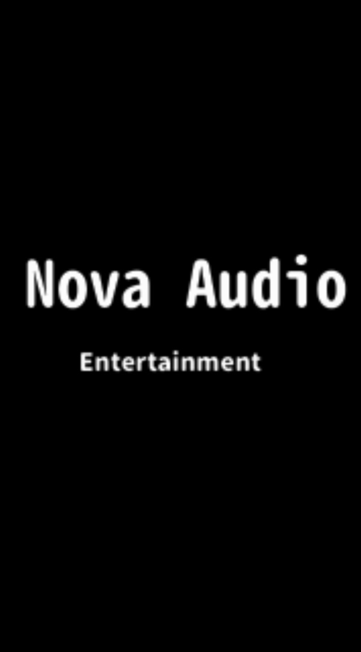 Nova Audio Entertainment