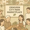 ตลาดนัดลูกบ้านอรสิริน Ornsiri City Park Marketplace