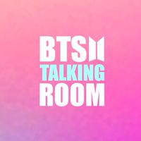 BTS Talking Room [บอกเล่าบังทัน]