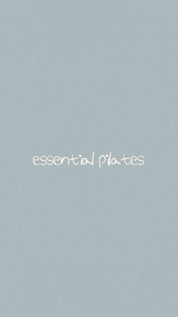 essential pilates 🧘✨