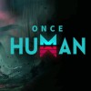 ワンスヒューマン 【Once Human】 攻略・雑談