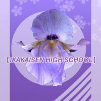 【 𝙄𝙆𝘼𝙆𝘼𝙄𝙎𝙀𝙉 𝙃𝙄𝙂𝙃 𝙎𝘾𝙃𝙊𝙊𝙇 】
