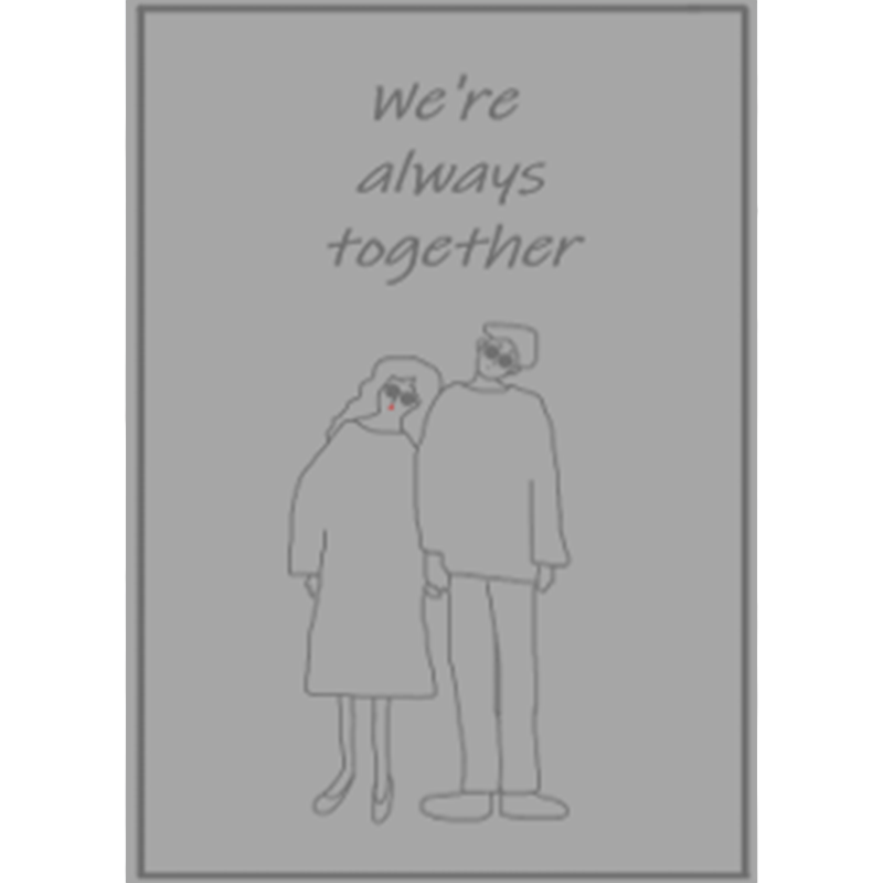 We're always together/dusty gray