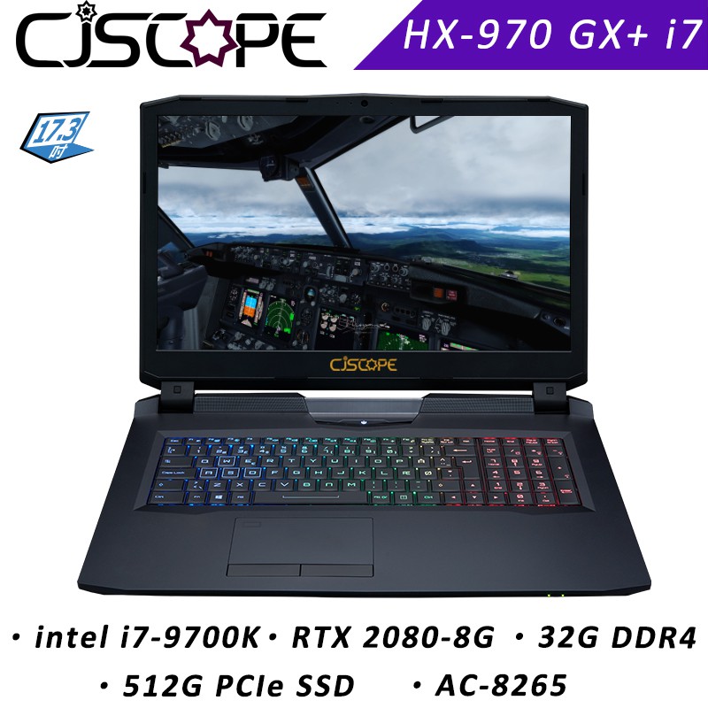 商品型號:HX-970 GX+ i7-9700k RTX2080 螢幕：17.3 FHD IPS 144Hz 72% NTSC 中央處理器:i7-9700K 8核心8執行緒 3.6 GHz (Turb