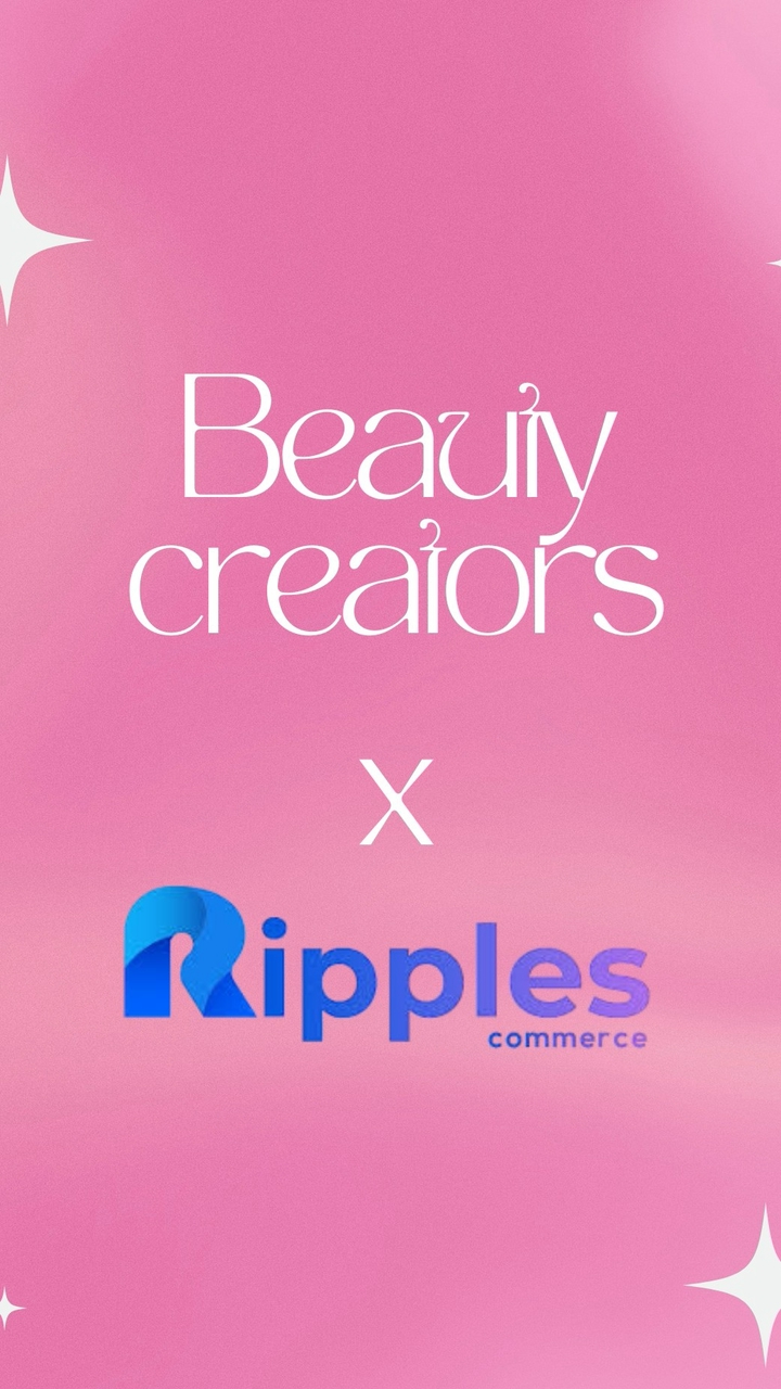Beauty Creators x Ripples