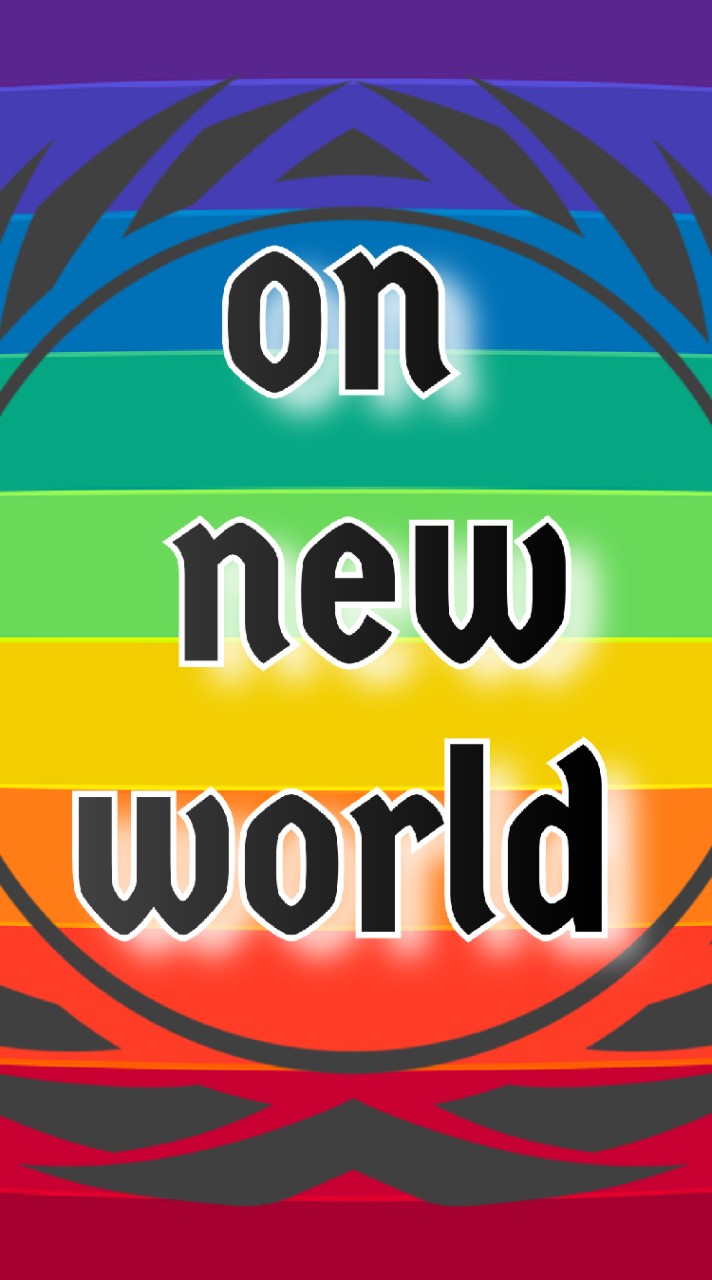 on new  world 🌈🌍