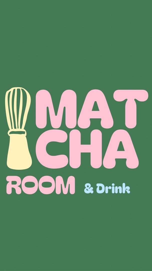 Matcha room 🍵🧋
