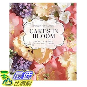 2018 amazon 亞馬遜暢銷書 Cakes in Bloom: The art of exquisite sugarcraft flowers