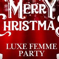 LuxeFemme  Xmas Event in  芦屋
