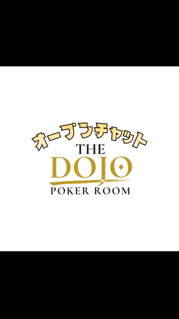 🥋THE DOJO ポーカールーム【福岡】