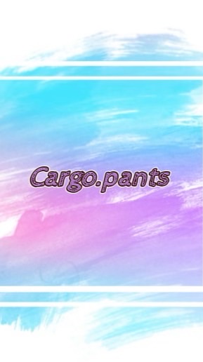 Cargo.pants 👖