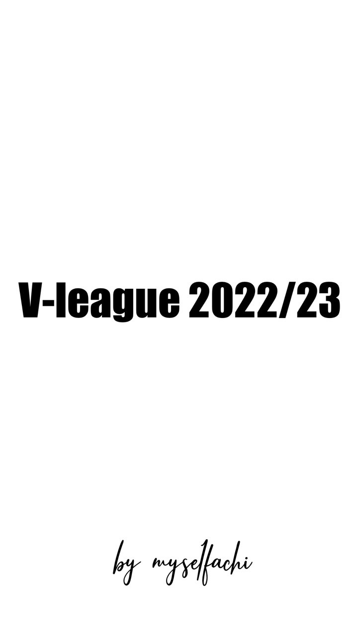 v league 2022/23🇯🇵 by Achisan