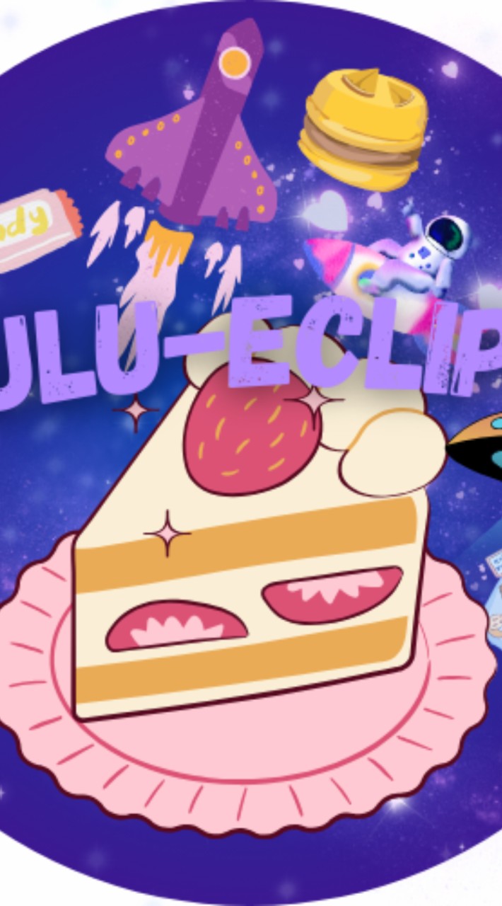 LuLu-Eclipse🎆🎇