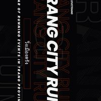 วิ่งเมืองตรัง * TRANG CITY RUN *