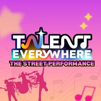 The Street Performance: Talent Everywhere BKK 2026