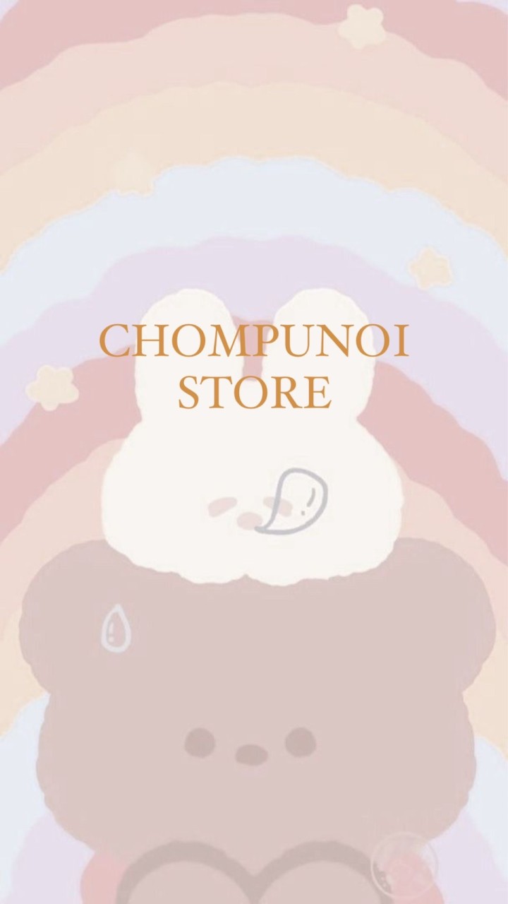CHOMPUNOI STORE