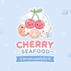 เชอรี่ ซีฟู้ด🍒