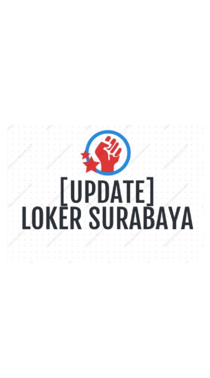 [UPDATE] Lowongan Kerja Surabaya dan Sekitarnyaのオープンチャット