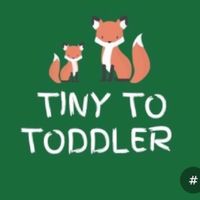Tiny to Toddler
