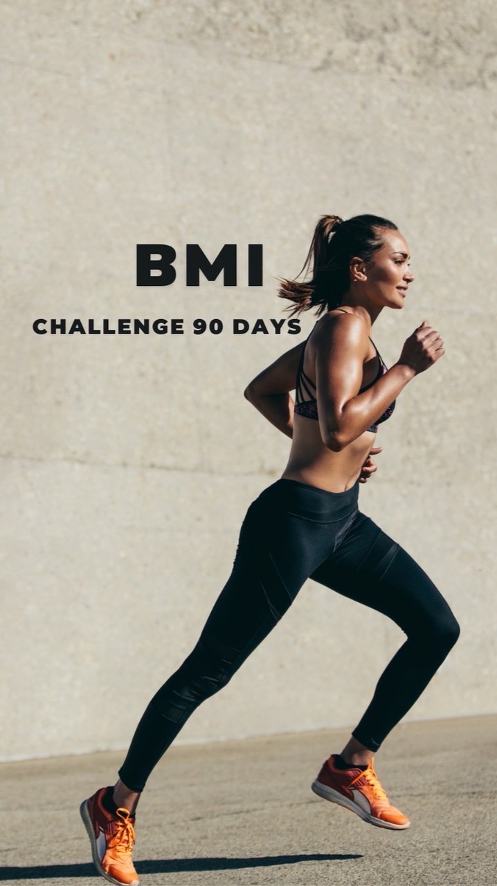 BMI Challenge 90 Days