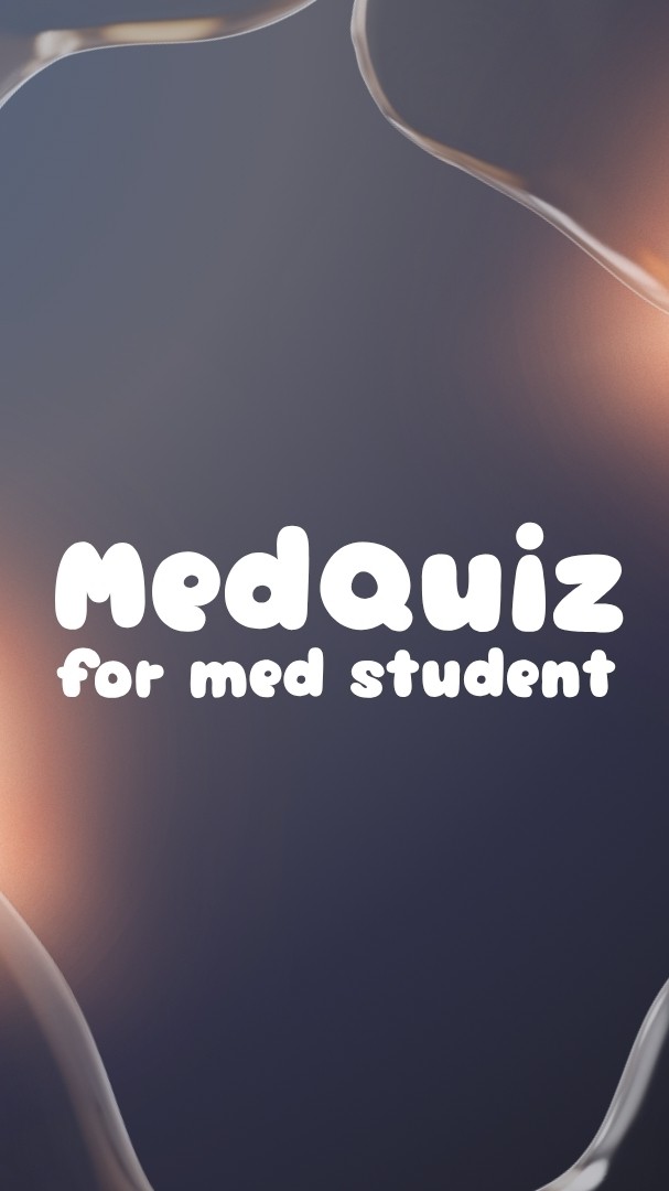 MedQuiz for med student [แมวของโชรดิงเงอร์]