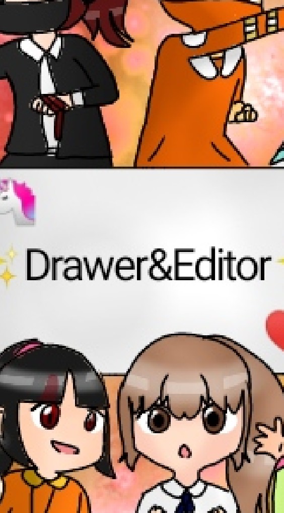 ✨Drawer&Editor✨