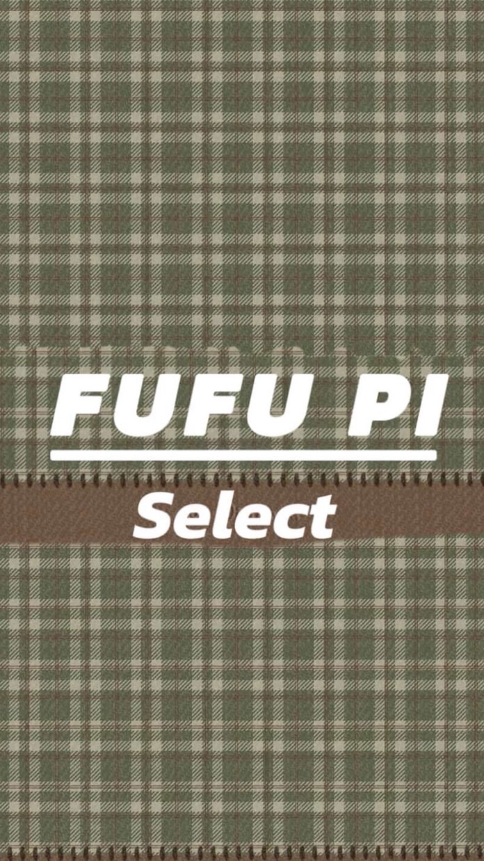 FUFU PI Select 🛒