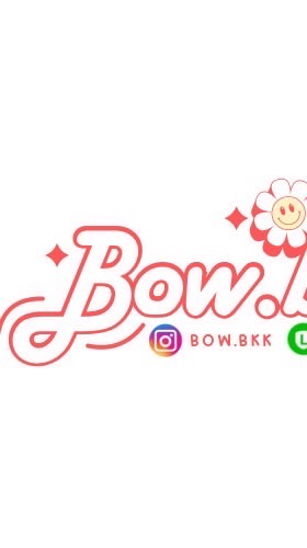 Bow.Bkk กลุ่ม2