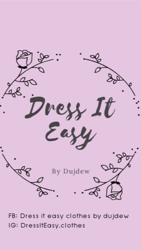 งานพรีออเดอร์ชุด by Dress it easyのオープンチャット