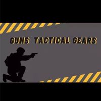Guns Tactical Gears