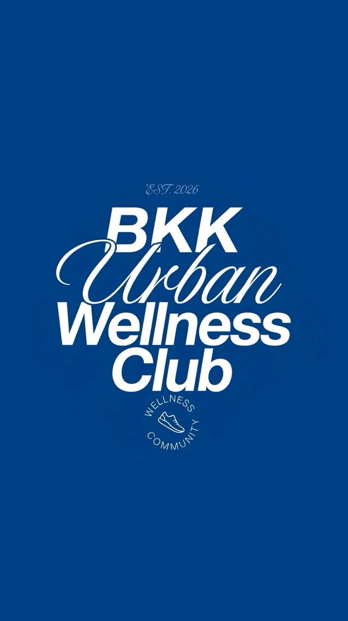 BKK Urban Wellness Club แหล่งรวมกิจกรรมฟรีสายสุขภาพ