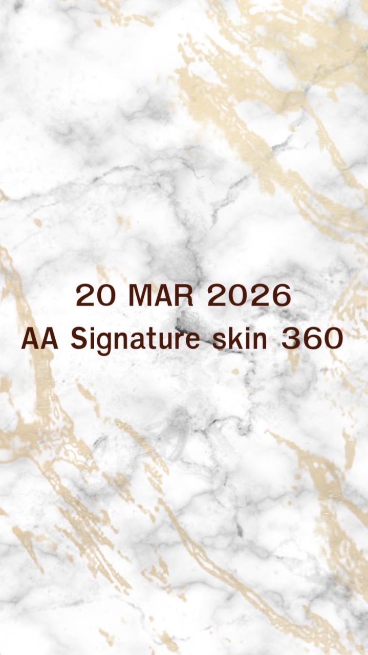 20 Mar 2026 AA signature skin360