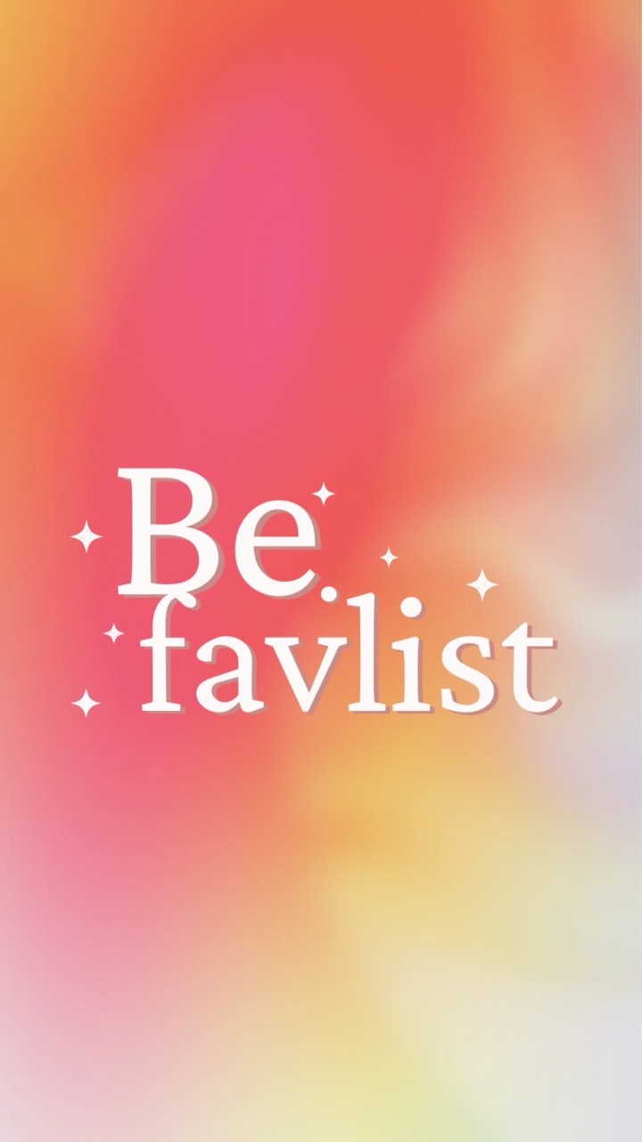 Be.favlist✨