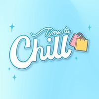 Time To Chill Preorder