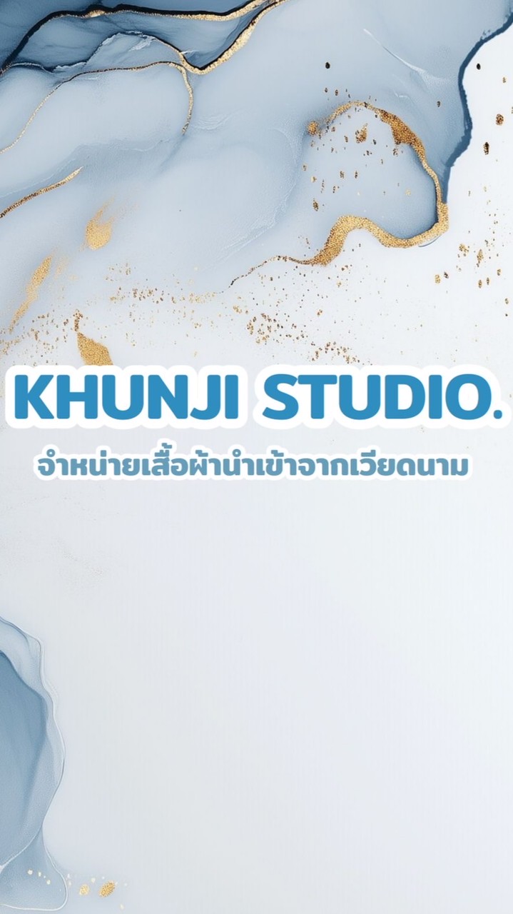 KHUNJI STUDIO.เสื้อผ้านำเข้าจากเวียดนาม🇻🇳🇹🇭
