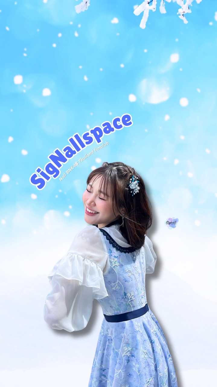 Sig NALL spaceThailandfanclub