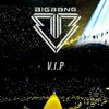 💛Bigbang👑宇宙大爆炸✨🖤-我是V.IP💛
