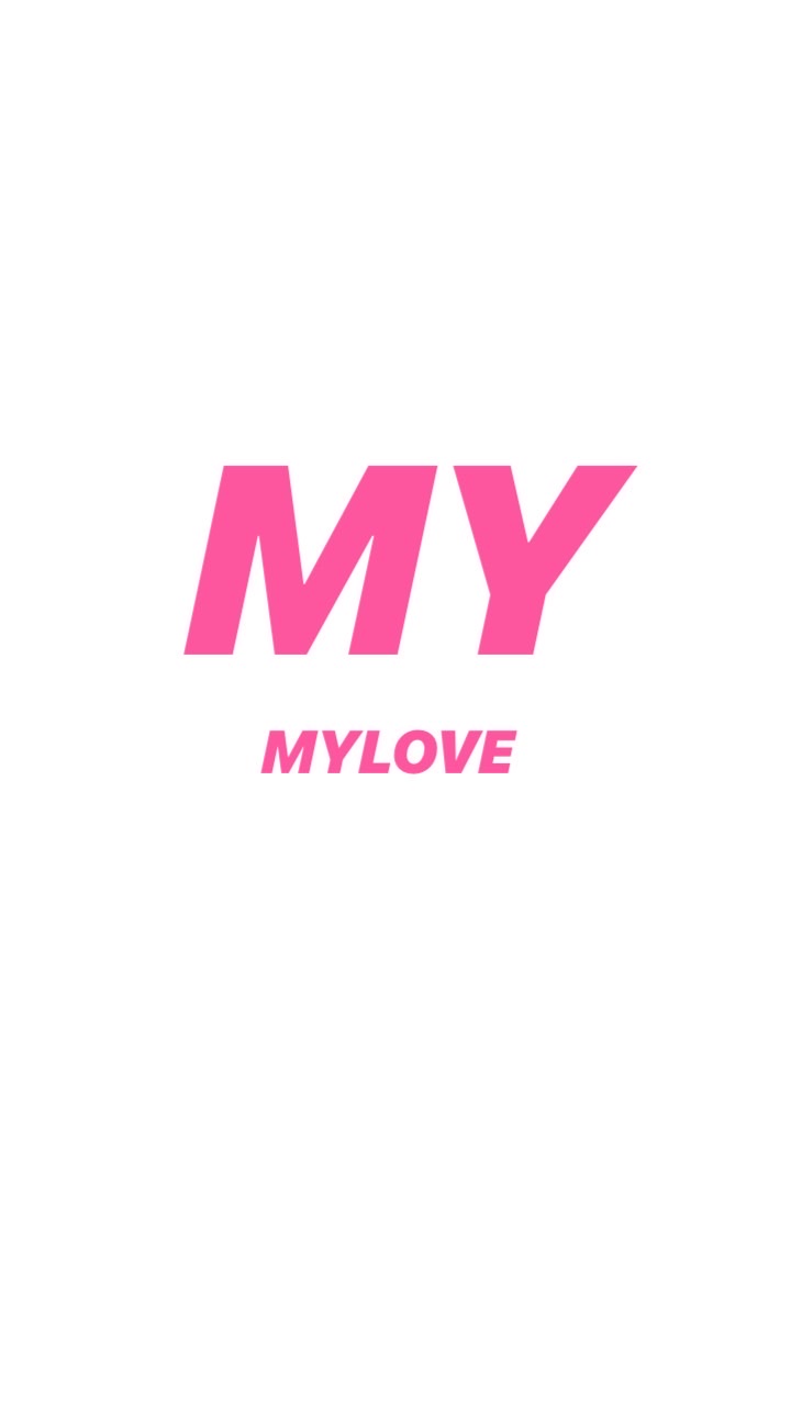 MYLOVE