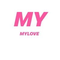 MYLOVE