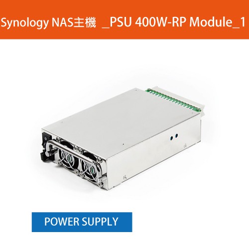 PSU 400W-RP Module_1描述: Redundant PSU 400W N+1尺寸: 20.0 x11.6 x4.0 cm重量: 1.21 kg適用型號: RS10613xs+, RS3