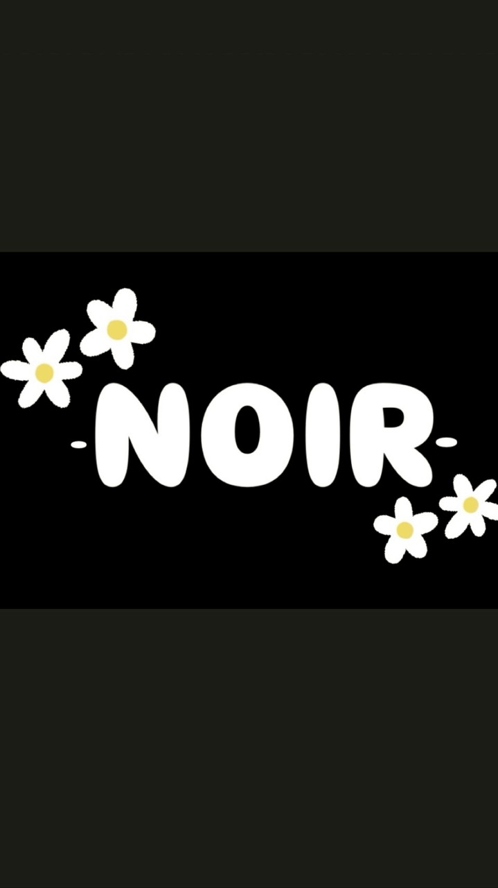 NOIR