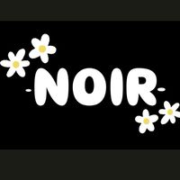 NOIR