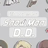 SnowManになりきってみよ！